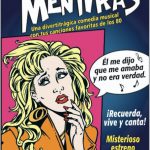 Horacio Sandoval realizó las ilustraciones de los actores que participaban en la obra “Mentiras” tratando de dar el look burdo de caricatura, tipo Roy lichtenstein.
